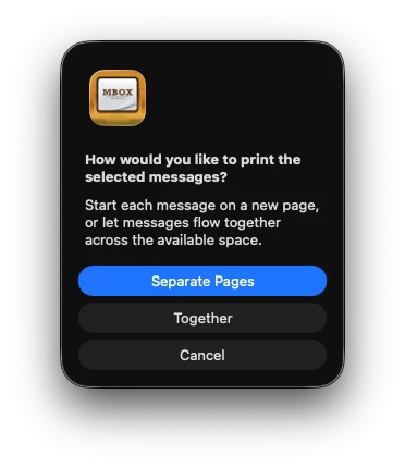 MBox Office asking whether selected messages should print on separate pages or together